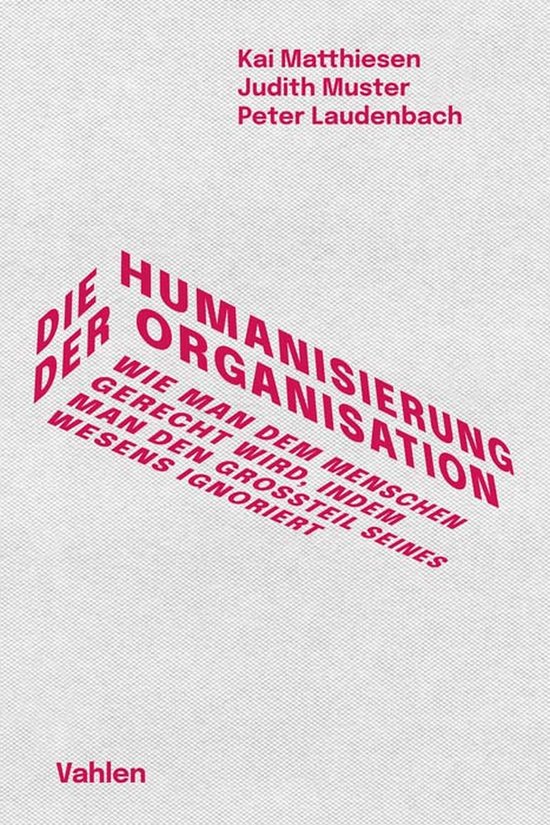 Die Humanisierung der Organisation - cover