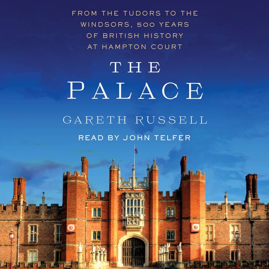 Couverture de livre avec le texte 'The Palace' et une photo du palais de Hampton Court sous un ciel bleu.