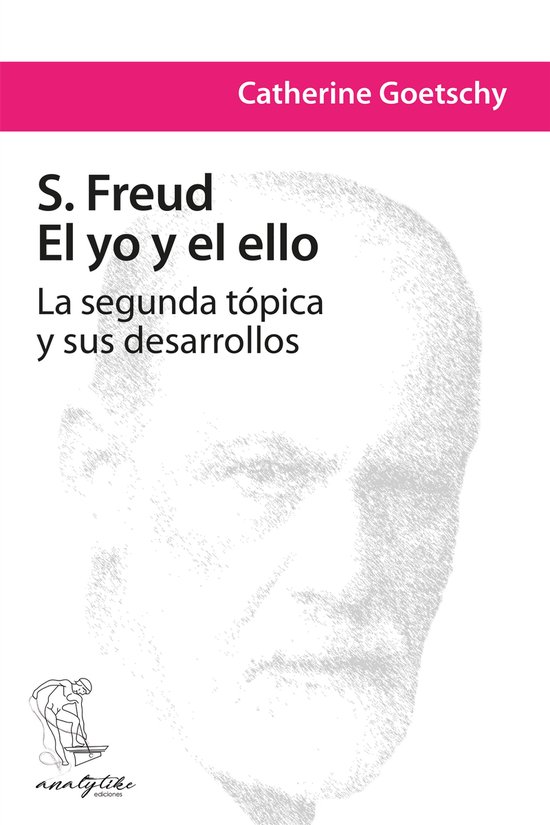 S. Freud: El yo y el ello - cover