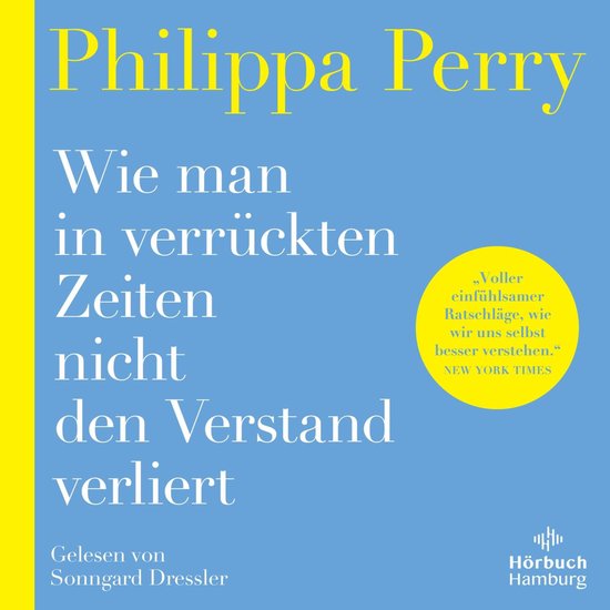 Wie man in verrückten Zeiten nicht den Verstand verliert - cover