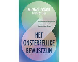 Het onsterfelijke bewustzijn