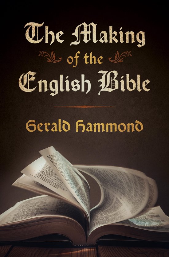 The Making of the English Bible - cover