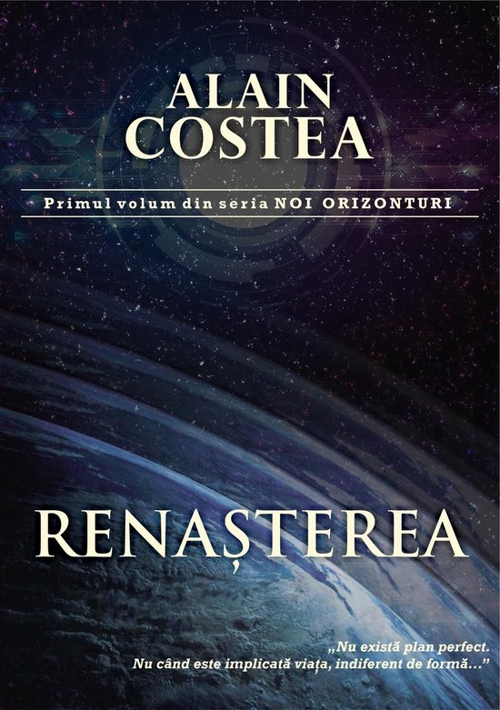 Noi Orizonturi 1 - Renasterea