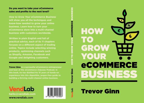 How to Grow your eCommerce Business: The Essential Guide to  ... - cover