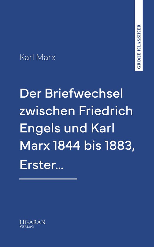 Der Briefwechsel zwischen Friedrich Engels und Karl Marx 184 ... - cover