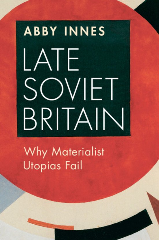 Late Soviet Britain - cover