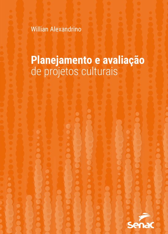 Série Universitária - Planejamento e avaliação de projet ... - cover