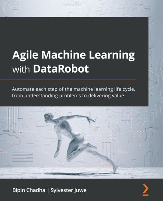 Agile Machine Learning with DataRobot - cover