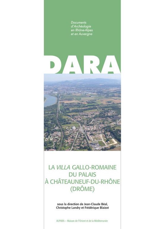 DARA - La villa gallo-romaine du Palais à Châteauneuf-du-R ... - cover