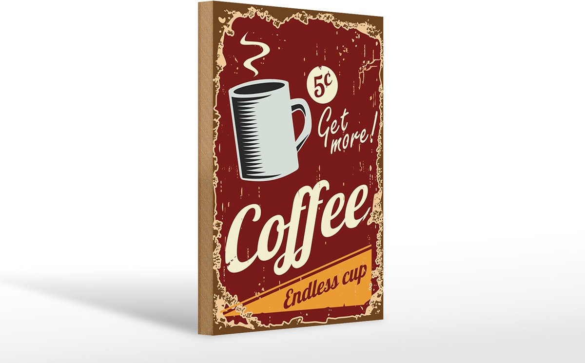 Holzschild Retro 20x30cm Kaffee Coffee endless cup