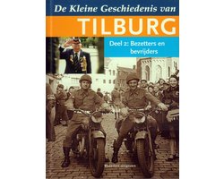 Kleine Geschiedenis Van Tilburg Dl 02