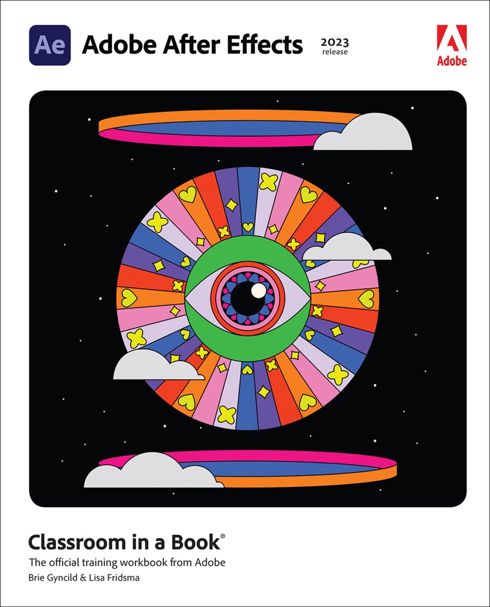 Omslag van Classroom in a Book- Adobe After Effects Classroom in a Book (2023 release)