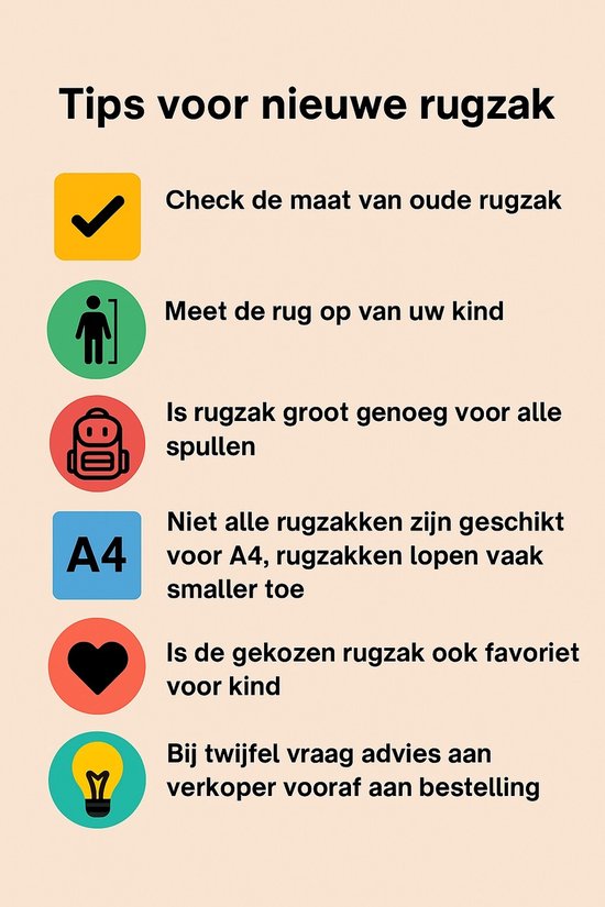 Tips voor een nieuwe rugzak: check maten, meet kind, controleer grootte, A4-formaat check, favoriet van kind, vraag advies.