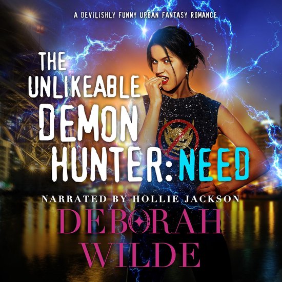 The Unlikeable Demon Hunter: Need - cover