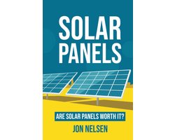 Zonnepanelen: Alles Wat U Moet Weten Over Zonne-energie & Energiekosten Besparen