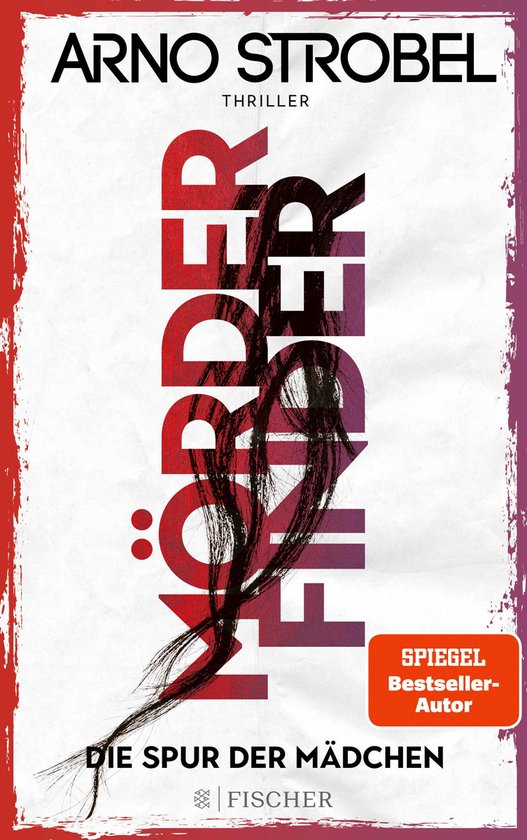 Boekomslag 'Mörderfinder' van Arno Strobel met rode tekst, een zwarte haarlok en een oranje 'Spiegel Bestseller' label.