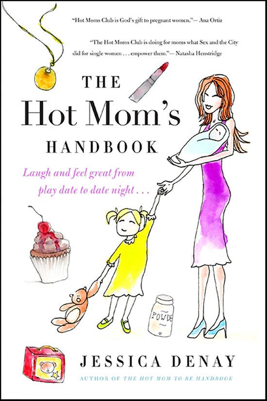 The Hot Mom's Handbook - cover