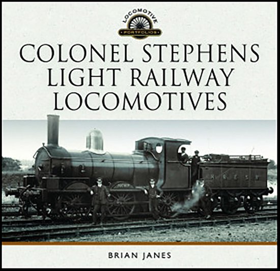 Locomotive Portfolios - Colonel Stephens Light Railway Locom ... - cover