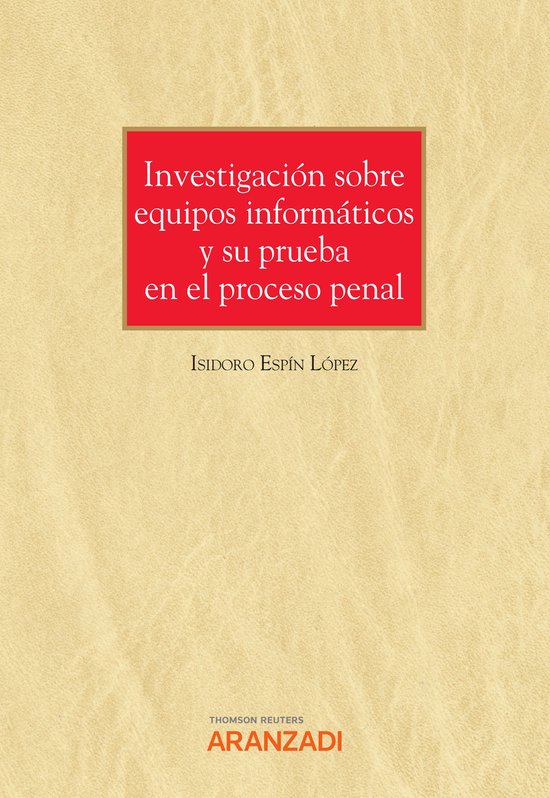 Investigación sobre equipos informáticos y su prueba en el ... - cover