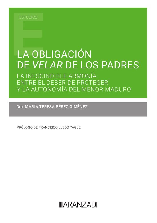 La obligación de velar de los padres: la inescindible armon ... - cover