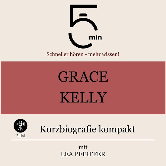 Grace Kelly: Kurzbiografie kompakt - cover