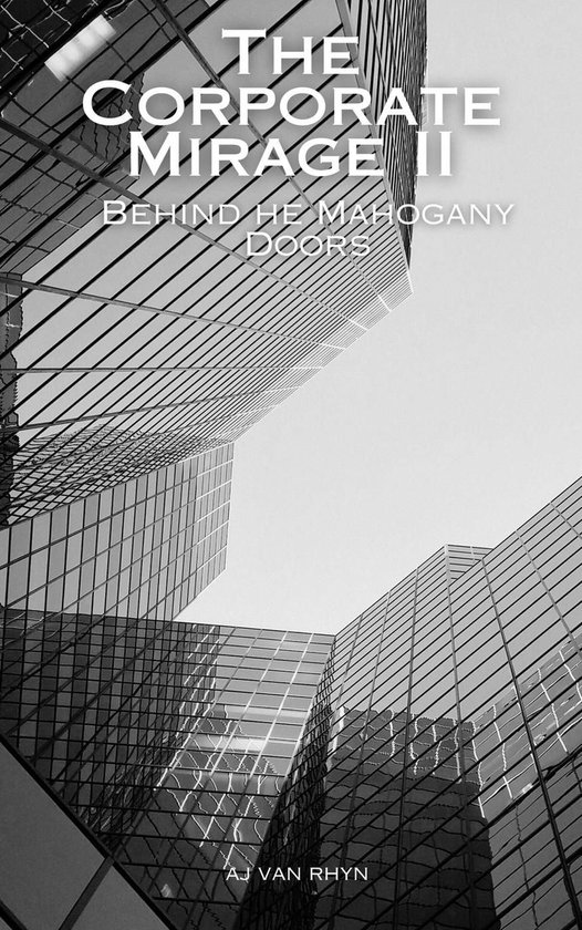 Corporate Mirage II: Behind the Mahogany Doors - cover