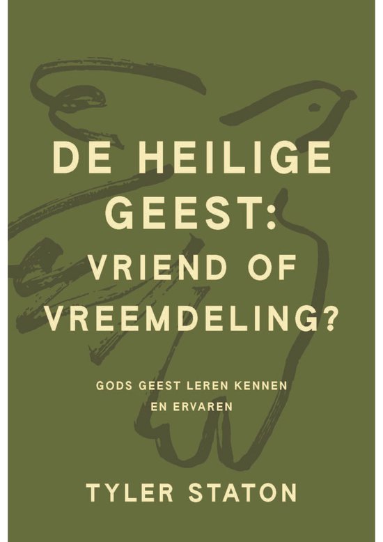 De heilige Geest: vriend of vreemdeling? - cover