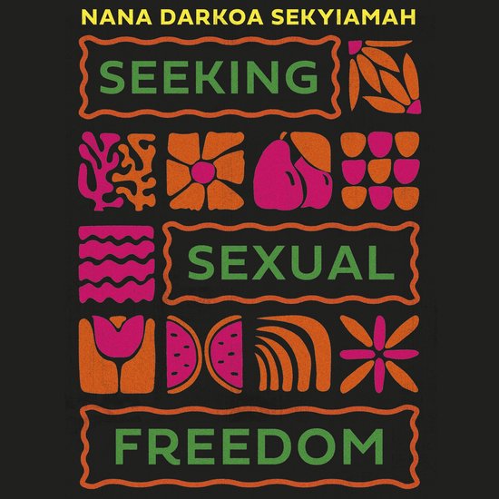 Seeking Sexual Freedom - cover