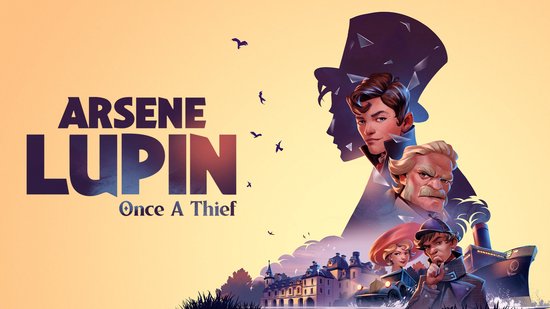 Arséne Lupin: Once a Thief - Nintendo Switch