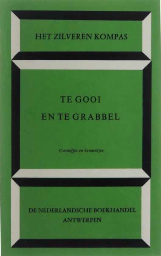 Te gooi en te grabbel
