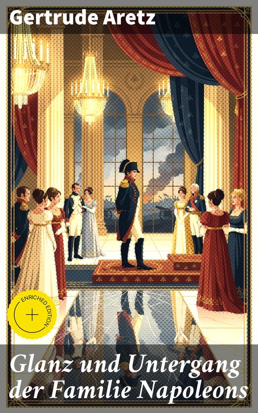 Glanz und Untergang der Familie Napoleons - cover
