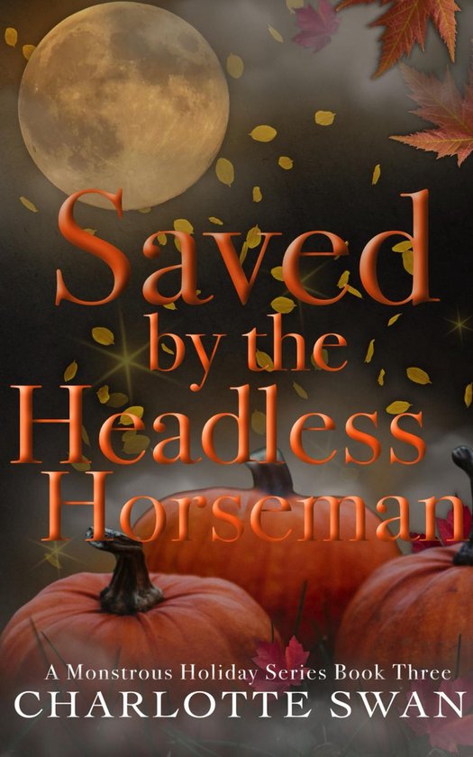 Saved by the Headless Horseman - cover