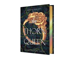 Omslag van Rose Bargain-The Thorn Queen Deluxe Limited Edition