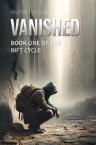 Vanished 1 - Vanished: Book One of The Rift Cycle