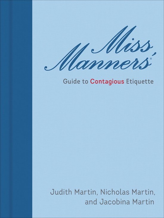 Miss Manners - Miss Manners' Guide to Contagious Etiquette - cover