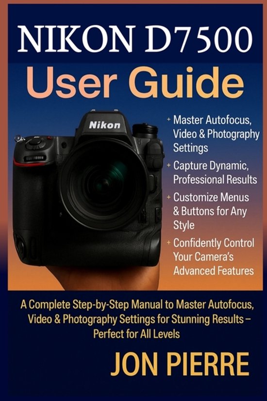 Nikon D7500 User Guide - cover