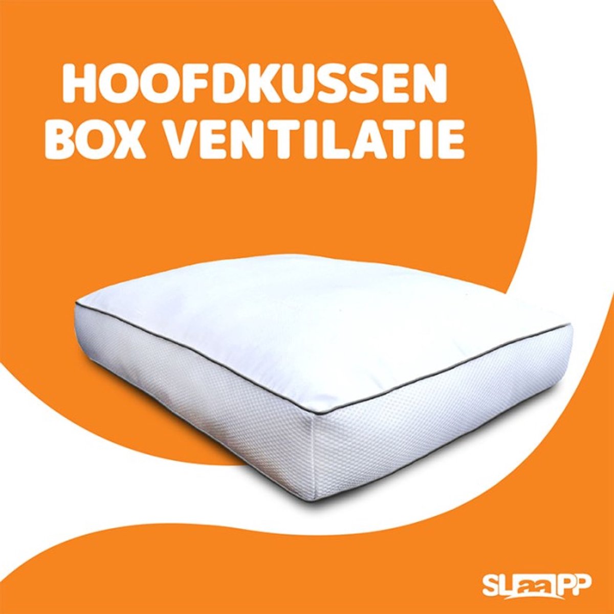 SLAAPP - Hoofdkussen Box Ventilatie - 50x60x10cm