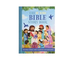 The Be Kind Bible Story Book