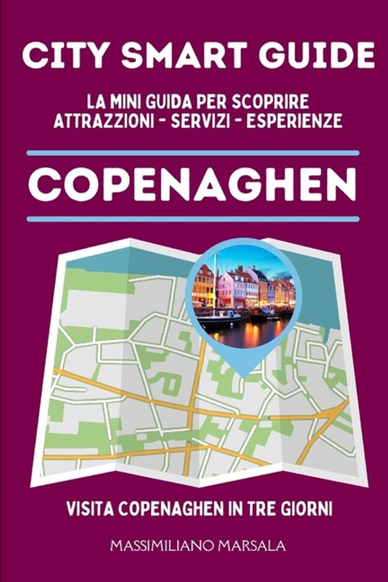 City Smart Guide- CITY SMART GUIDE COPENAGHEN. La mini guida ... - cover
