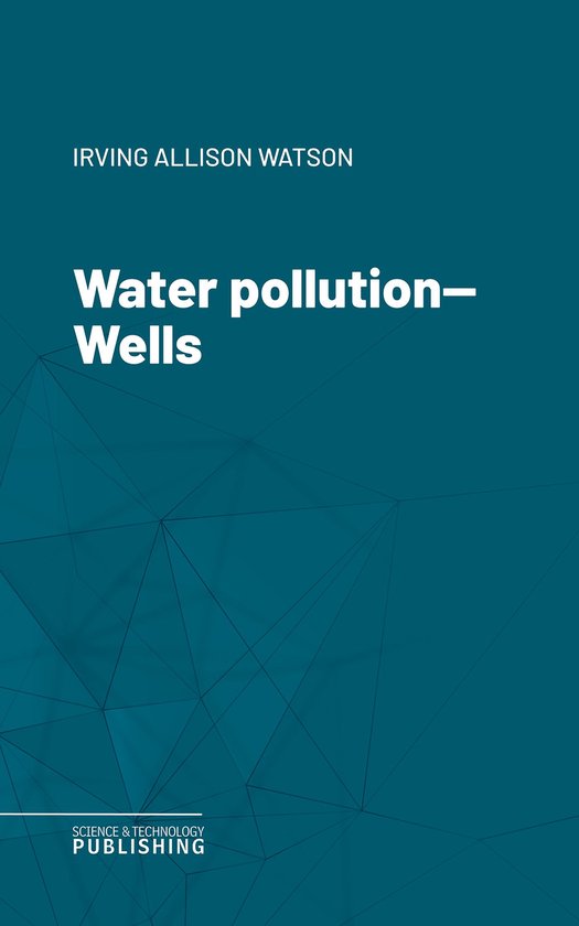 Water pollution—Wells - cover