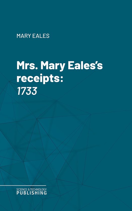 Mrs. Mary Eales's receipts - cover