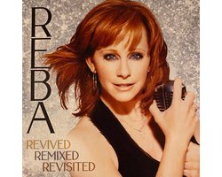Top 10 country-cd's 2026: Reba McEntire - Revived Remixed Revisited