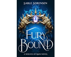 Omslag van The Wolves of Ruin- Fury Bound