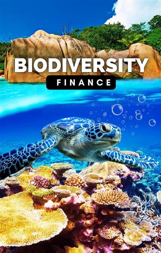 Biodiversity Finance: Innovative Tools for a Flourishing Pla ... - cover