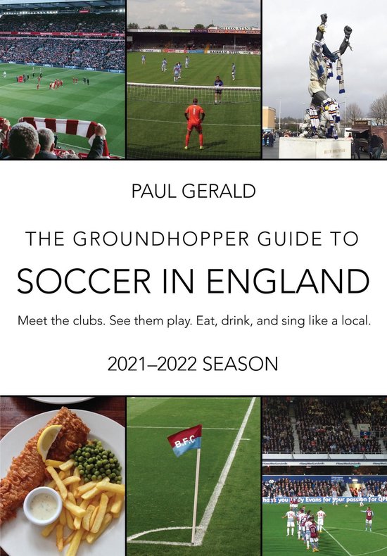 The Groundhopper Guide to Soccer in England, 2021-22 Edition - cover