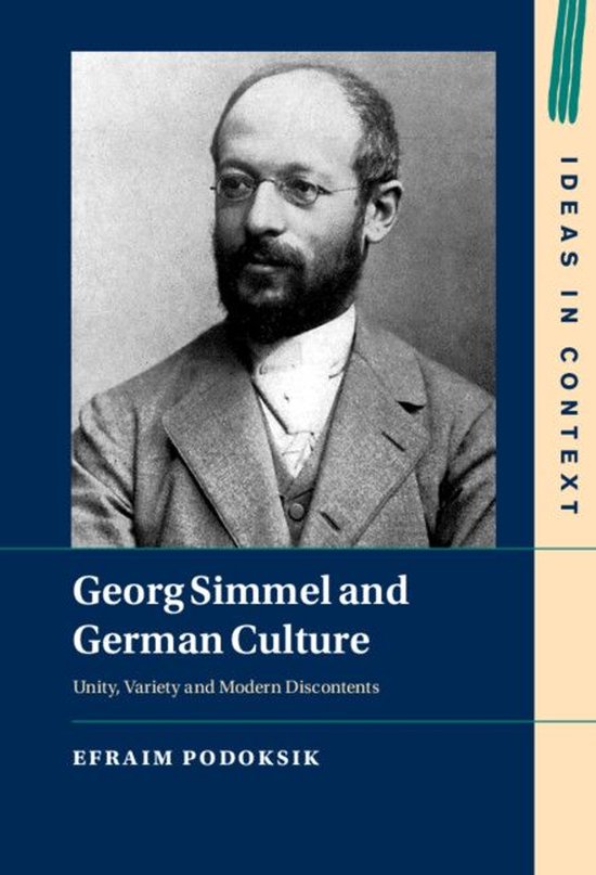 Ideas in Context 135 - Georg Simmel and German Culture - cover