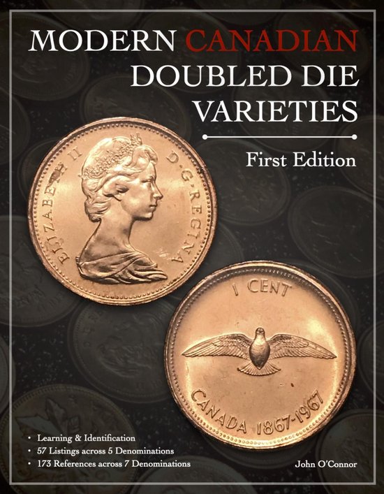 Boekcover met de titel "Modern Canadian Doubled Die Varieties - First Edition". Twee Canadese munten, één met Elizabeth II, liggen op een achtergrond van munten.