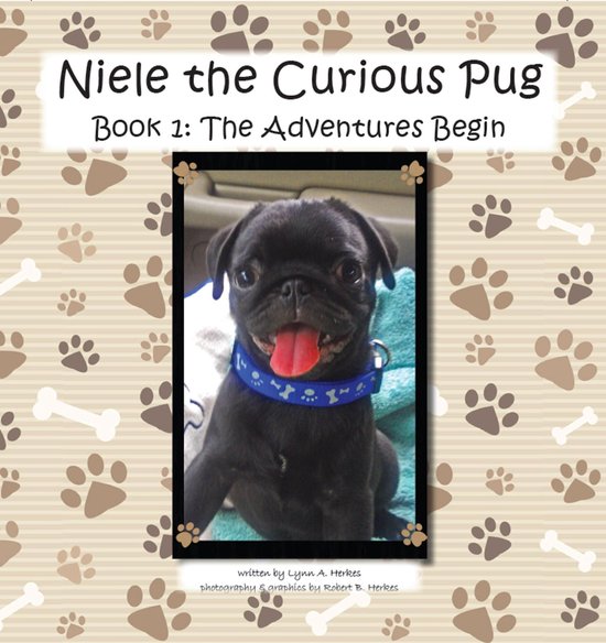 Book 1 - The Adventures Begin 1 - Niele the Curious Pug - cover