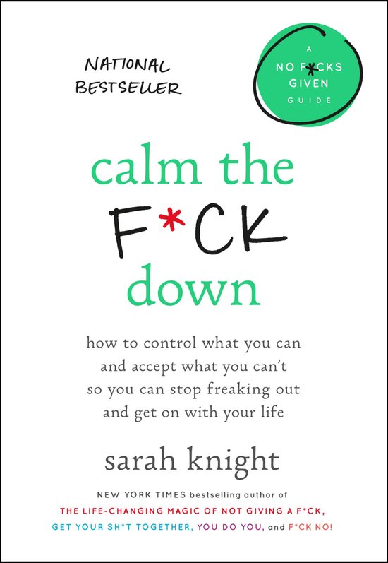 Boek "Calm the F*CK Down" van Sarah Knight. Nationale bestseller, een "NO F*CKS GIVEN GUIDE".