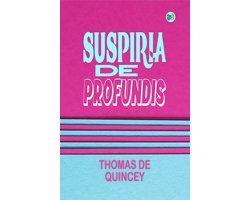 Suspiria de Profundis
